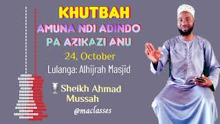 Download lagu Amuna ndi adindo pa azikazi anu oleh SH. Ahmah Mussah  mp3