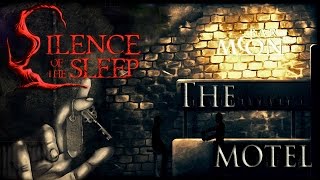 FROM BLACKNESS COMES THE MOONLIGHT MOTEL! | Silence of the Sleep | Part 1