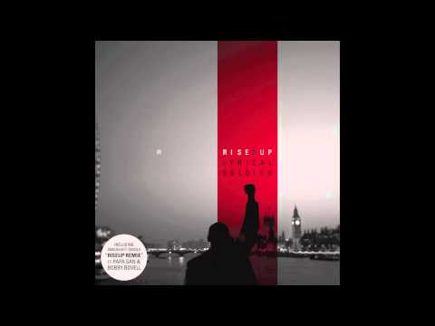 Lyrical Soldier feat Papa San and Bobby Bovell - Rise Up Remix (AUDIO)