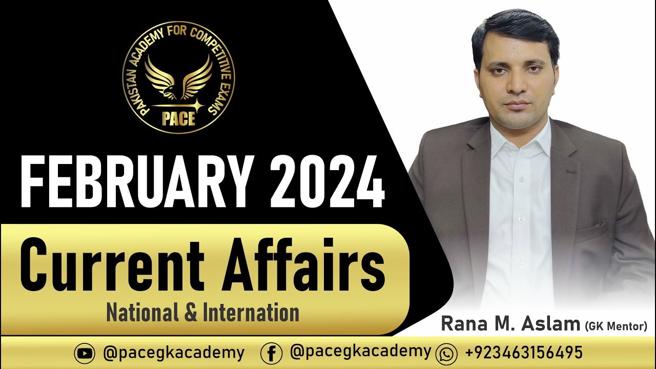 February 2024 Complete Current Affairs according to PPSC, FPSC and Other one Paper competitive Exams
