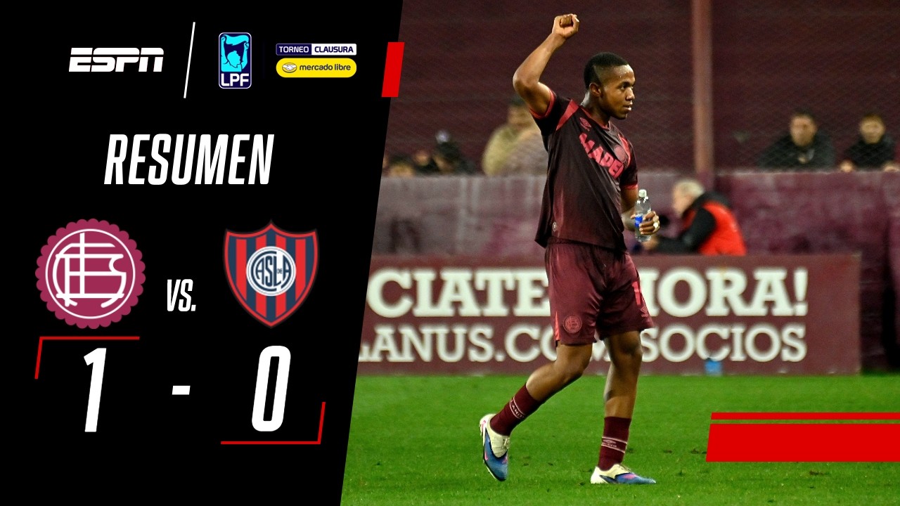 VALOIS HIZO SONREÍR AL GRANATE ANTE EL CICLÓN DE PIPO GOROSITO | Lanús 1-0 San Lorenzo | RESUMEN