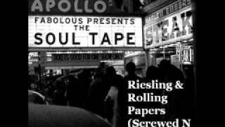 Fabolous - Riesling &amp; Rolling Papers (Screwed N Chopped)