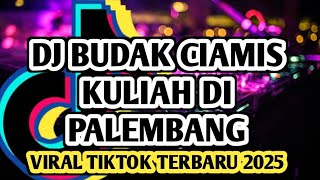 Download lagu DJ BUDAK CIAMIS KULIAH DI PALEMBANG || DJ REMIX LAMPUNG PALEMBANG VIRAL TIKTOK TERBARU 2025 mp3 Download lagu DJ BUDAK CIAMIS KULIAH DI PALEMBANG || DJ REMIX LAMPUNG PALEMBANG VIRAL TIKTOK TERBARU 2025 mp3