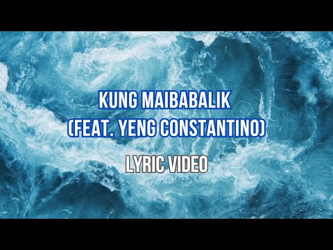 Kung Maibabalik - Letter Day Story Feat. Yeng Constantino