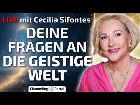 🔴LIVE Q&A: Deine Fragen an die Geistige Welt mit Cecilia Sifontes