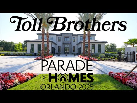 Parade of Homes Orlando 2025: Tour Toll Brothers' 6,000 Sq Ft Varen Model in Saddlecrest, Windermere