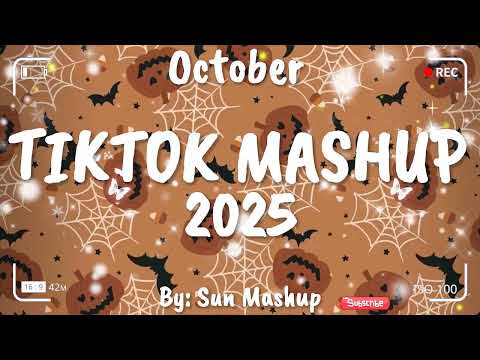 Tiktok Mashup October 🤎2025🤎 (Not Clean)