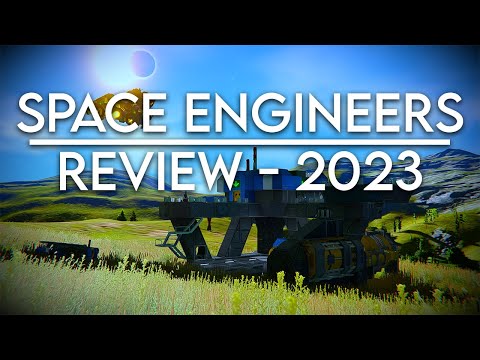 Review of Space Engineers (2023)