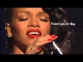 RIHANNA : Stay live !!! (lyrics on the screan) 