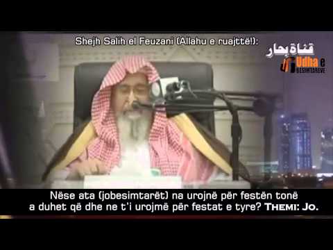 Përkujtim: Mos e Festo dhe mos uro vitin e ri Shejh Feuzan & Shejh Uthejmin