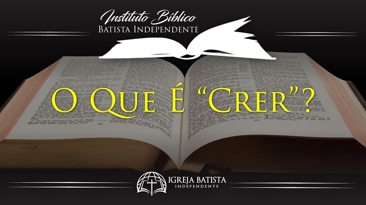 O Que É Crer?