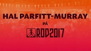 ROD 2017: Hal Parfitt-Murray
