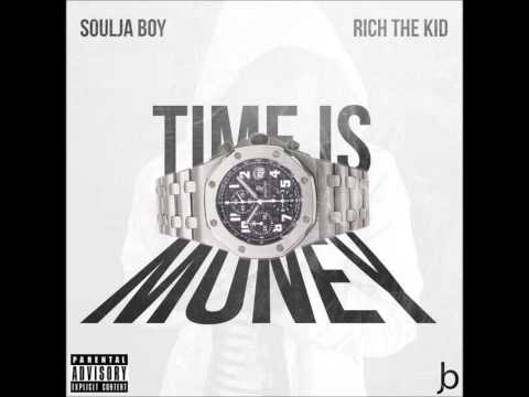 Soulja Boy Ft. Rich The Kid 