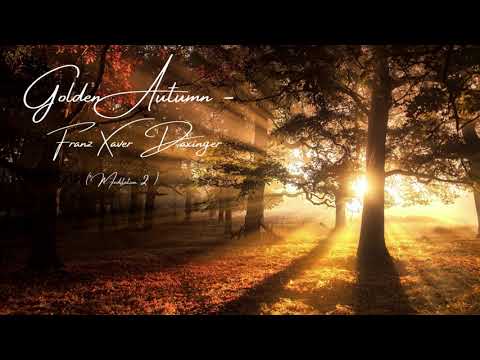 Golden Autumn - Franz Xaver Daxinger