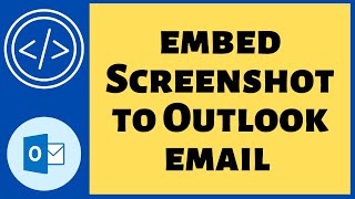 📧🖼️ How to Embed a Screenshot to an Email in Outlook? 📸💌