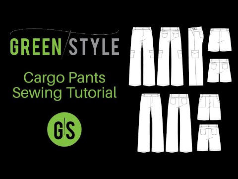 Greenstyle Cargo Pants Sewing Tutorial