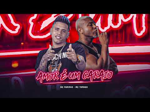 AMOR É UM CARAIO MC DANINHO MC TORUGO BREGA FUNK