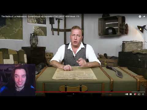 Historian Reacts - The Battle of La Malmaison - Breakthrough at Caporetto I THE GREAT WAR Week 170