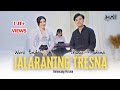 JALARANING TRESNA WORO ENDAH FT ILHAM PRADANA KERONCONG VERSION PUSPITA KANG MANIS AYU