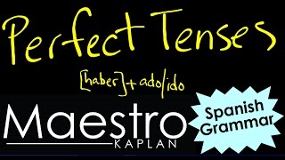 A Summary of the PERFECT TENSES in SPANISH [haber] + past participle