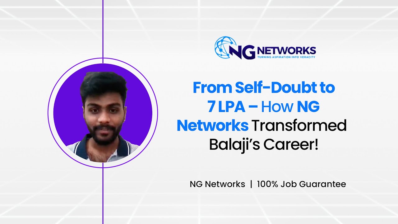 From Self-Doubt to 7 LPA – How NG Networks Transformed Balaji’s Career! #jobplacement #highpackage