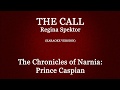 The Call Regina Spektor Karaoke From The Chronicles Of Narnia Prince Caspian