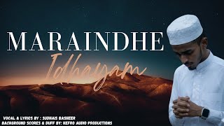 Download lagu MARAINDHE IDHAYAM 🎶 LYRICAL SONG|VOCAL @ LYRICS BY SUDHAIS BASHEER|BACKROUND SCORE @ DUFF BY KEFRO| mp3