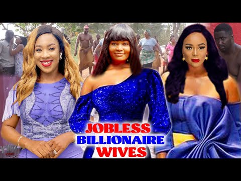 JOBLESS BILLIONAIRE WIVES 5&6 (TRENDING MOVIE) CHIZZY ALICHI/ RACHEL OKONKWO 2021 LATEST MOVIE