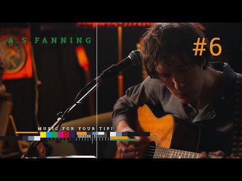 MUSIC FOR YOUR TIPI #6 - A. S. Fanning