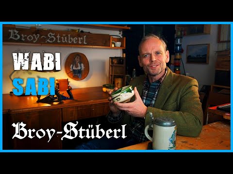 WABI SABI - Philosophie, Kultur und Kunst im Broy-Stüberl