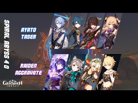 F2P RUN 4.0 Ayato Taser & Raiden Aggravate - Spiral Abyss Floor 12 V4.0 | Genshin Impact
