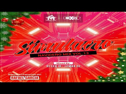 Simulacro Navideño Mix Vol.13 (DJ Lex ID Ft Lemax DJ) 🎅 Frequency Music Producciones