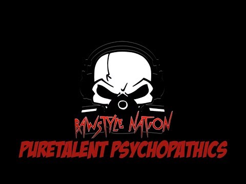 PureTalent Episode #2 (Mixed by Psychopathics) (☆RAWSTYLE NATION☆)