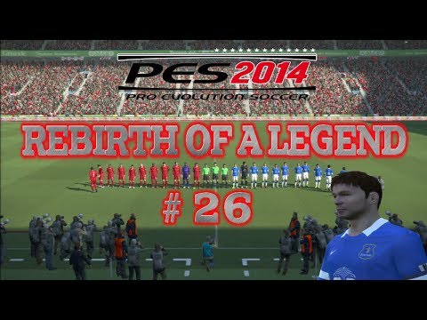 PES 2014 Become a Legend Mode - REBIRTH of a LEGEND # 26
