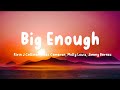 Kirin J Callinan, Alex Cameron, Molly Lewis & Jimmy Barnes - Big Enough (Lyrics)