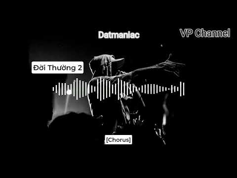 Đời Thường (1 2 3) | Datmaniac (Lyric)