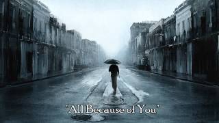 All Because of You - Slow Emotional Rap/RnB Instrumental