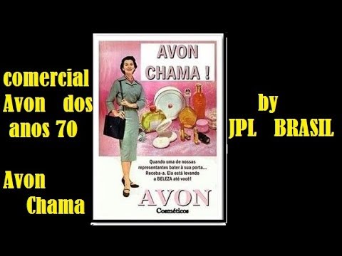 COMERCIAL AVON "ANOS 1960/70" AVON CHAMA (by JPL BRASIL)