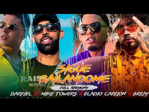 Myke towers, Brray, Darkiel, Eladio carrion - Sigue bailandome Lyrics Letra