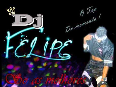 DJ-FELIPE-MIX VS OS DANADINHOS LANÇAMENTO 2013 eq nois detona