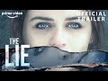 The Lie | Official Trailer | Welcome To The Blumhouse | Prime Video