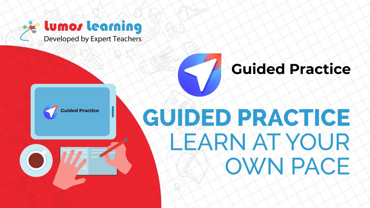 Guided Practice - A Self-Paced Learning Tool