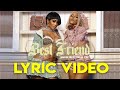 Saweetie - Best Friend (Lyric Video) ft. Doja Cat