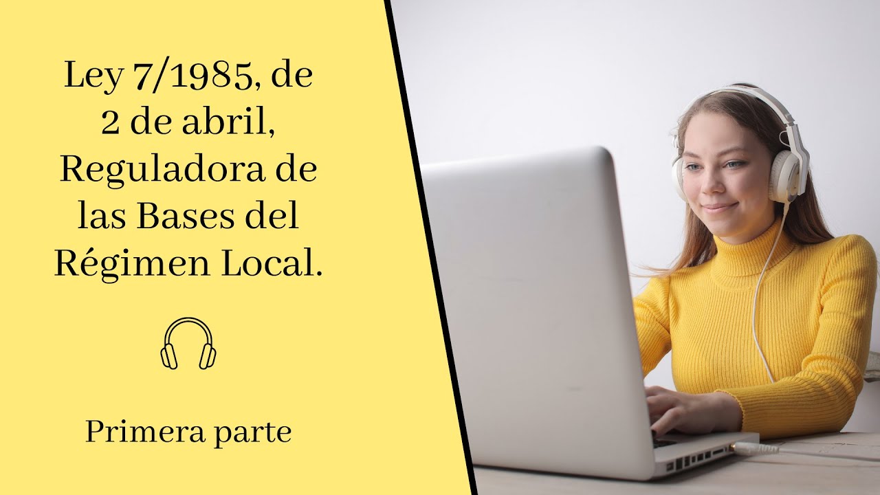 Watch Título I 📖 Ley 7/1985, Reguladora de las Bases del Régimen Local 📖 - 🎧 Audiolibro 🎧 Now Título I 📖 Ley 7/1985, Reguladora de las Bases del Régimen Local 📖 - 🎧 Audiolibro 🎧