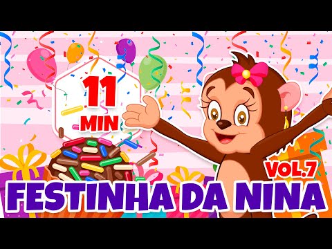 Festinha da Nina Vol. 7 - Giramille 11 min | Desenho Animado Musical