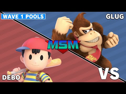 Offline MSM 239 - :V~ | Debo (Ness) VS Glug (Donkey kong) Wave 1 Pools