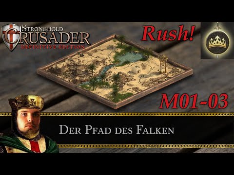 Wie schnell schaffe ich den Pfad des Falken? | M01 - 03 | Stronghold Crusader - Definitive Edition