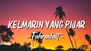 Download lagu Kelmarin Yang Pijar - Fahrenheit ( Lagu Lyrics ) mp3 Download lagu Kelmarin Yang Pijar - Fahrenheit ( Lagu Lyrics ) mp3