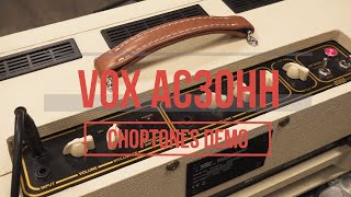Video thumbnail for Vox Heritage Collection AC30HH | Playthrough Demo by ChoptonesOfficial