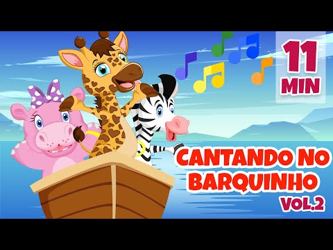 Cantando no barquinho Vol.2 - Giramille 11 min | Desenho Animado Musical
